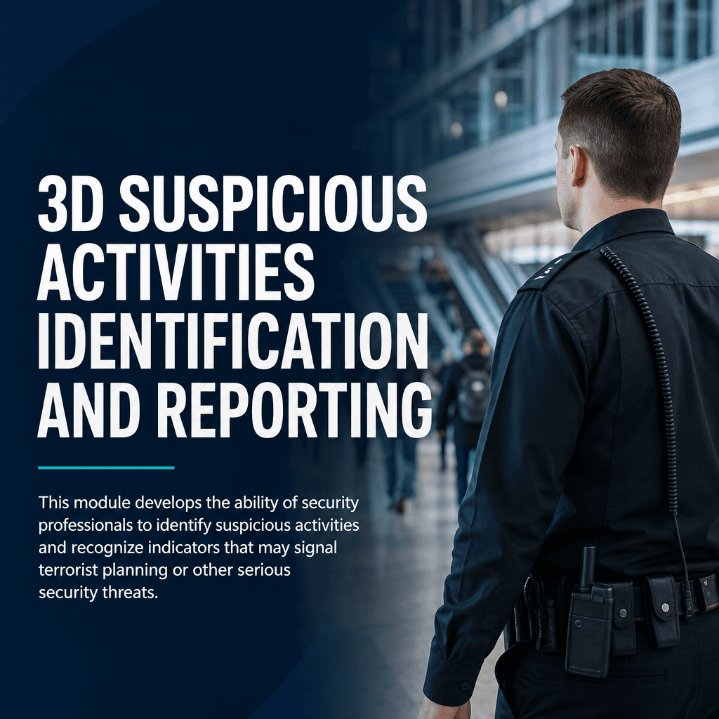 3D Suspicious Activities Identification and Reporting